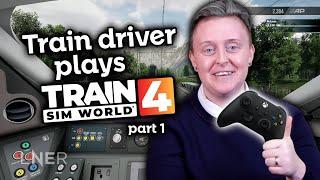 Can a real Train Driver play Train Sim World 4?  Part 1