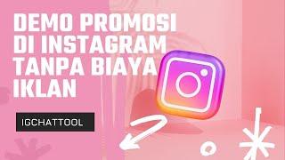 Cara promosi di instagram   Tanpa Biaya Iklan dengan tool IG CHAT