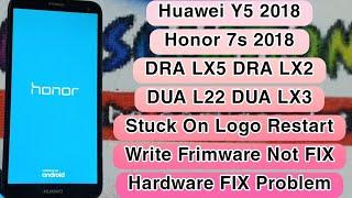 Huawei Y5 2018 - Honor 7s 2018 DRA-LX2 DRA-LX5 DUA-L22 DUA-LX3 Stuck On Logo After Restart 100% FIX