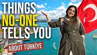 Things NO-ONE Tells you about Türkiye 