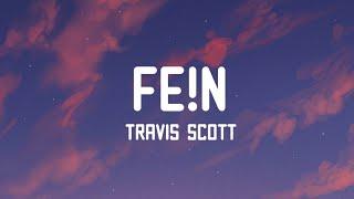 Travis Scott - FEN Lyrics