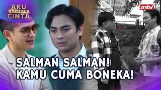 Apa Rasanya Menghilangkan Ayah Sendiri Salman?  Aku Titipkan Cinta ANTV Eps 48 FULL