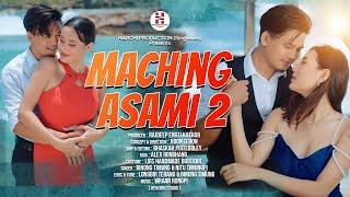 MACHING ASAMI 2  Official Video  2024