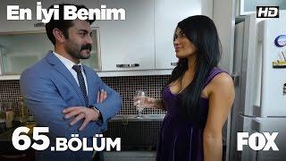 En İyi Benim 65. Bölüm