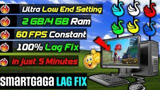  0% LAG SMART GAGABest Settings For low End PC  SmartGaGa Lag Fix For Low End PC 