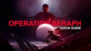 Operation Seraph Shield Speedrun Guide  Destiny 2