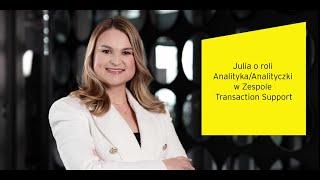Julia o roli AnalitykaAnalityczki w zespole Transaction Support