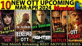 Shaitaan OTT Release MAR-APR 2024 l HanuMan Article 370 Beekeeper Hindi OTT Release Movies Series
