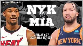 Miami Heat vs New York Knicks Full Game Highlights  Jan 27  2024 NBA Season