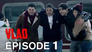 Vlad Episode 1  Vlad Season 1 Episode 1