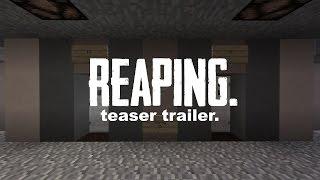 Minecraft Reaping - Teaser