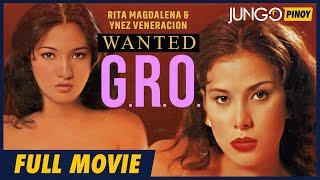 Wanted G.R.O  Rita Magdalena  Full Tagalog Drama Movie