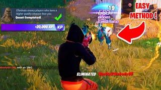 Eliminate enemy players who have a higher quality weapon than you Fortnite