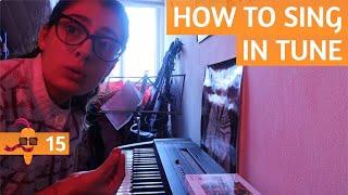 015 How to Sing in Tune