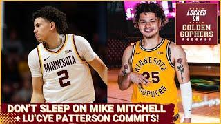 Mike Mitchell Jr Could Be the Answer + LuCye Patterson Commits to the Minnesota Gophers