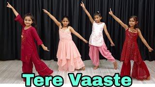 Tere Vaaste  Trending Song  Kids Dance  Zara Hatke Zara Bachake