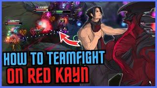 HOW TO TEAMFIGHT ON RED KAYN