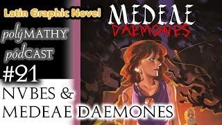 Graphic Novel MEDEAE DAEMONES in LATIN  polýMATHY pódCAST #21