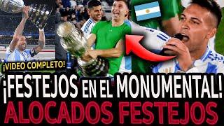 ¡ALOCADOS FESTEJOS de la SELECCIÓN ARGENTINA por COPA AMÉRICA tras GANAR a CHILE VIDEO COMPLETO