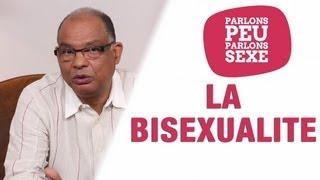 Parlons peu parlons sexe - Bisexualité