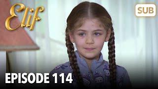 Elif Episode 114  English Subtitle