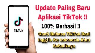 Cara Mengganti Bahasa Di TikTok 2024