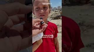 I want to die - a Palestinian child in Gaza says due to war