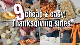 9 CHEAP AND EASY Thanksgiving Sides YOU SHOULD BE MAKING Budget Friendly Holiday Recipes