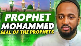 An EXPLANATION of Prophet Muhammad as The Last Prophet