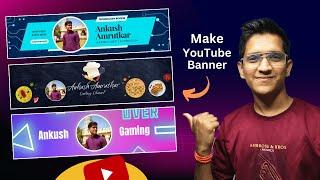 How to Make Banner For YouTube Channel  Channel Art Kaise banaye  Make a YouTube Banner on Canva 