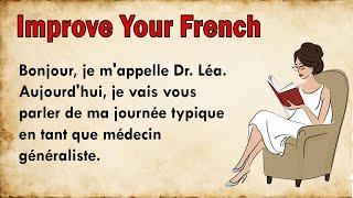 Learn French Pronunciation  with Simple Story for Beginners A1-A2