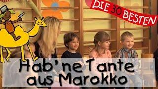  Hab ne Tante aus Marokko - Singen Tanzen und Bewegen  Kinderlieder