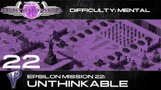 Mental Omega 3.3  Yuris Epsilon Mission 22 Unthinkable