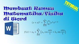 Membuat rumus matematika dan fisika di word