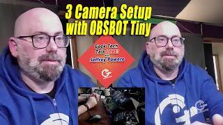 Setting up a 3 Camera Shoot with OBSBOT Tiny Cameras