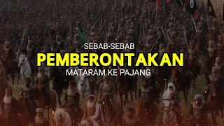 SEBAB-SEBAB PEMBERONTAKAN MATARAM KE KESULTANAN PAJANG