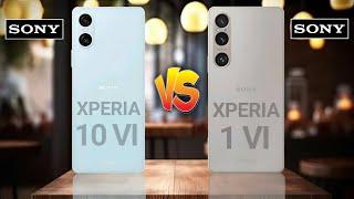 Sony Xperia 10 VI vs Sony Xperia 1 VI