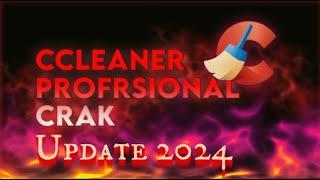 CCleaner 2024 - Free Trial Download No Crack  Updated 2024