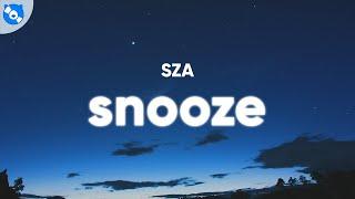 SZA - Snooze Clean - Lyrics