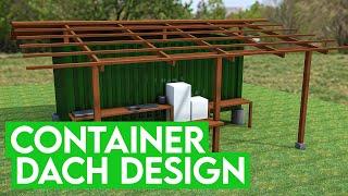 Simples & Günstiges Container Dach Design in Costa Rica - Vorbereitungen & Holzarbeiten Episode 12