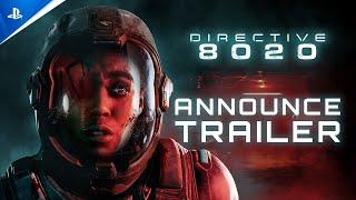 Directive 8020 - Announce Trailer  PS5 Games