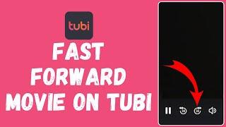 How to Fast Forward Movie on Tubi 2024  Tubi TV Tutorial