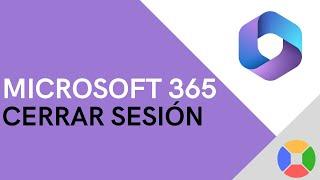 Cerrar sesión en TODOS los dispositivos.  Tutorial 2023  Aumenta tu SEGURIDAD en Microsoft 365