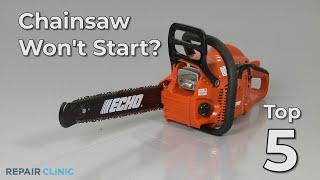 Top Reasons Chainsaw Wont Start — Chainsaw Troubleshooting