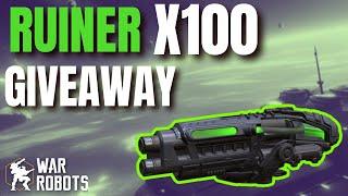 100 Ruiner Titan Weapon Giveaway War Robots