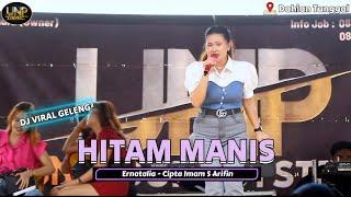 HITAM MANIS - Ernatalia Imam S Arifin REMIX BAND - LIVE DAHIAN TUNGGAL