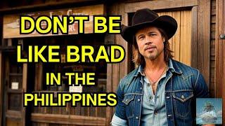 Dont Be Like Brad - In Da Philippines