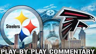 Pittsburgh Steelers vs. Atlanta Falcons - Hope Springs Anew? I Think?