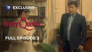 Beauty Queens Full Episode 3  iWant Original Series