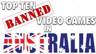 Top Ten Banned Video Games in Australia